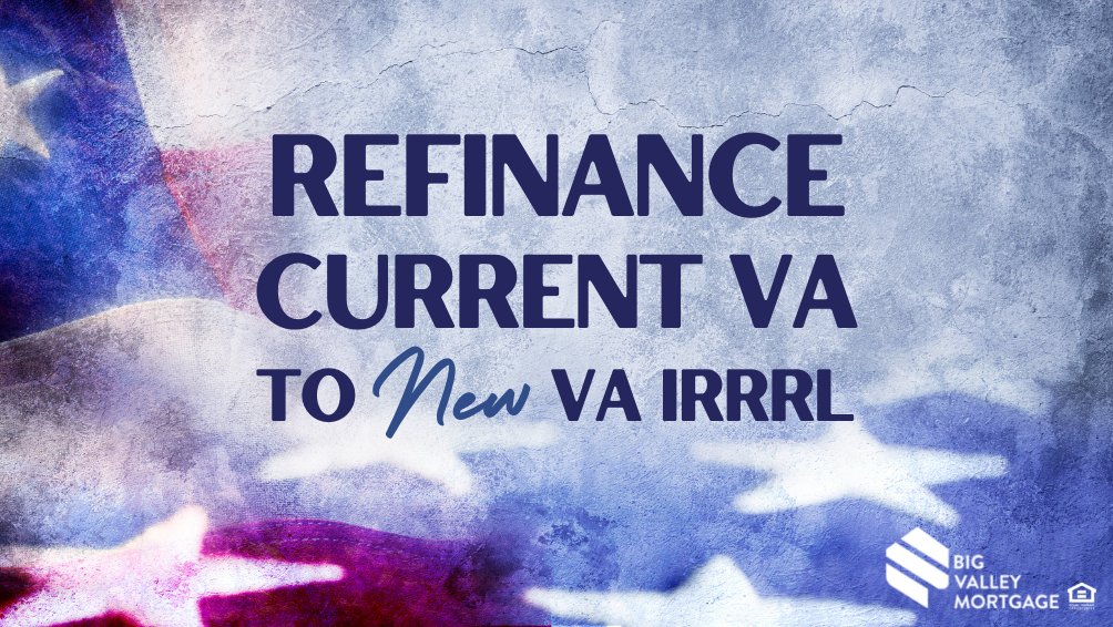 Distressed background image of an American flag with overlaying dark blue text that reads "Refinance Current VA to New vA IRRRL"